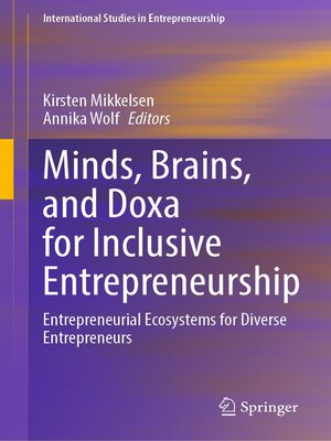 cover image of Minds, Brains, and Doxa for Inclusive Entrepreneurship